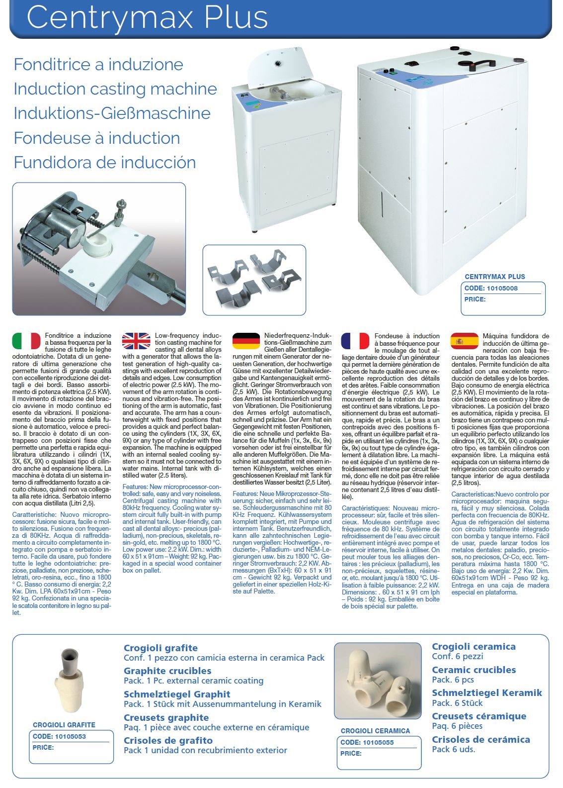 10105053 Centrymax Plus - Crucible Model G